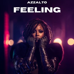 Azzalto - Feeling (EDM 2025)