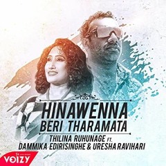 Hinawenna Bari Tharamata Hiru FM Anuththara Them song