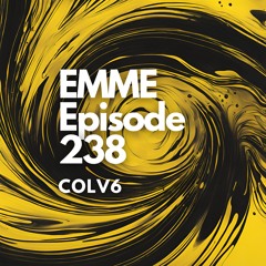 EMME Episode 238 - Playlist by COLV6