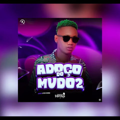 Adoço Do Mudo 2 -  Tchutchu Librinca