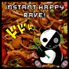 Instant Happy Rave Mini Mix 01