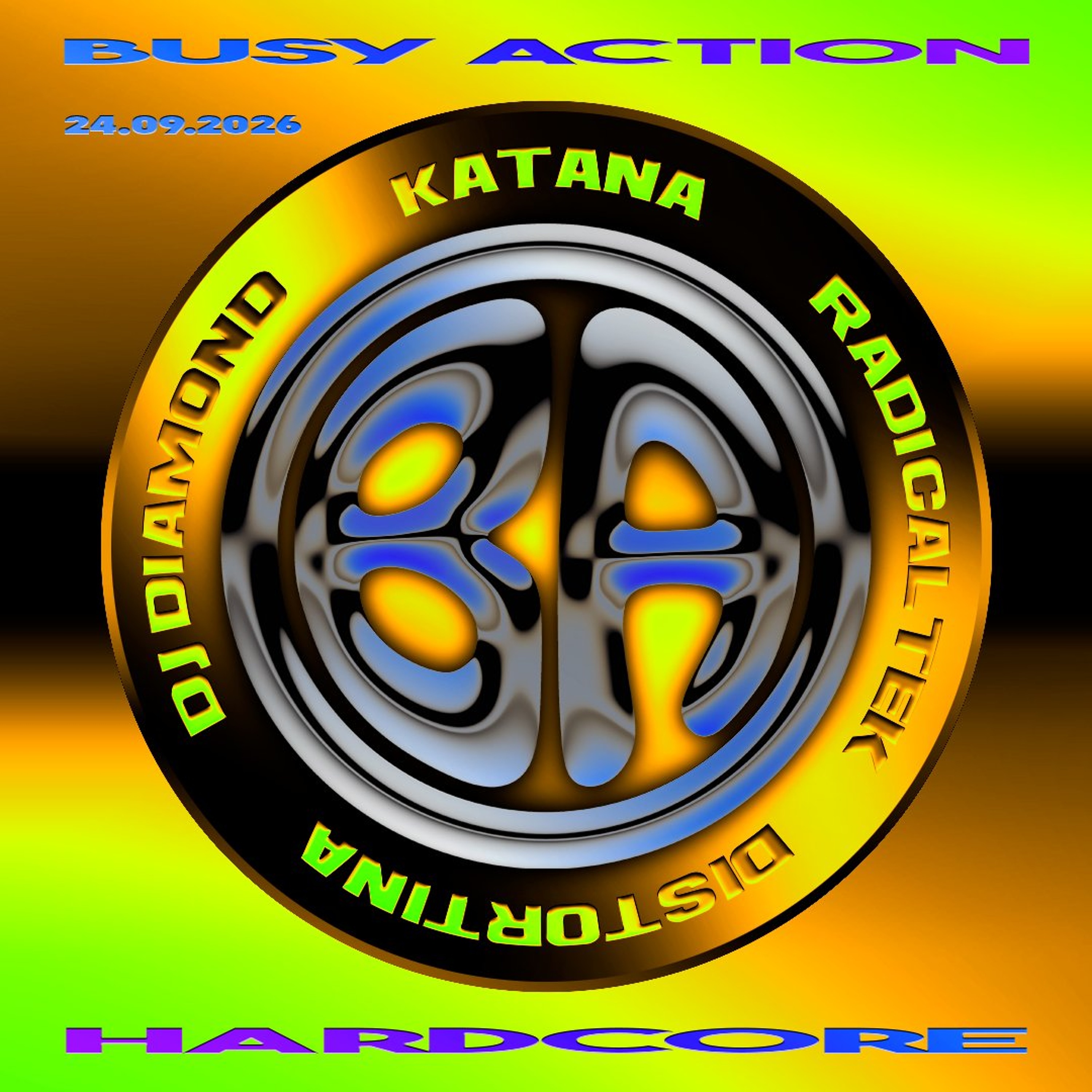 KATANA / BUSY ACTION SHOW ON TOXIC SICKNESS / SEPTEMBER / 2026