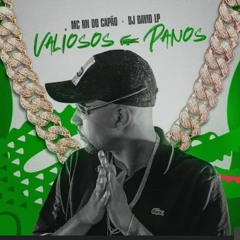 MC RN DO CAPÃO E DJ DAVID LP -  VALIOSOS PANOS (VISUALIZER) (128 kbps).mp3
