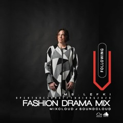 FASHION DRAMA MIX - OPENTUNESONOFFTUNING2020