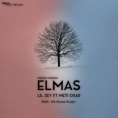 Elmas - Ft Lil Zey (Remix Persian Version)