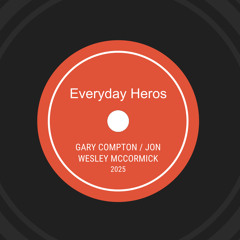 EVERYDAY HEROS