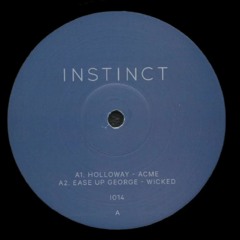 Ease Up George - Wicked