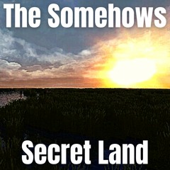 Secret Land