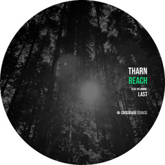 Tharn - Reach (Alternative Mix) [Crossfade Sounds]