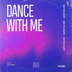 Bauti Tesei & Valentti - Dance With Me