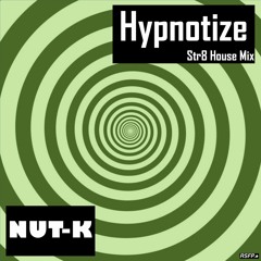 Hypnotize (Str8 House Mix)
