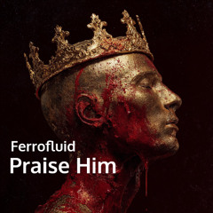 Praise Him