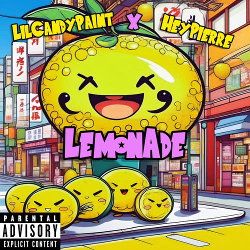 heypierre¡ - lemonade¡ (Ft. LilCandyPaint)
