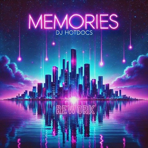 Memories Rework (Radio Edit)