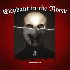 Elephant In The Room (prod. by Rod Roc)
