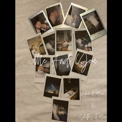 Me And You (Ft. Shelby Watson)