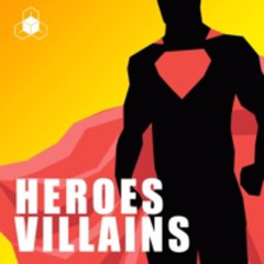 Heroes / Villains - FUSEHIVE AUDIO - Demo 2017