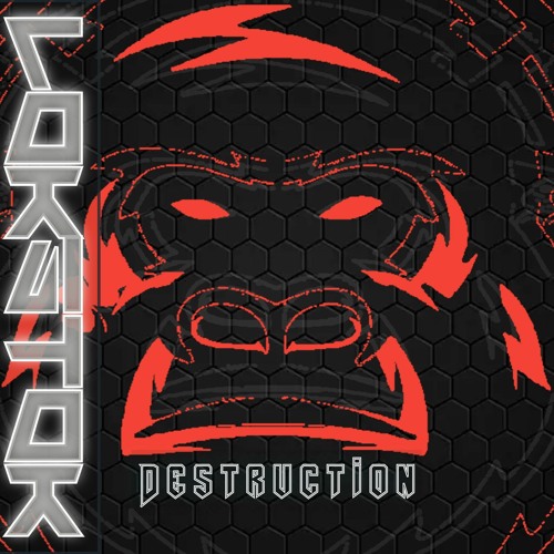 DESTRUCTION