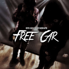 Free Car - Syb Ak x Mista Guappo