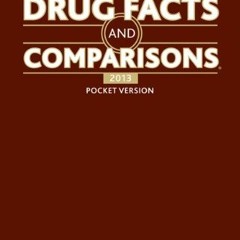[Free] EBOOK 📤 Drug Facts and Comparisons 2013 by  Facts & Comparisons [EBOOK EPUB K