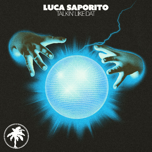 Premiere: Luca Saporito - Talkin' Like Dat (Whitesquare Remix) [Hot Creations]
