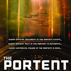 View KINDLE 📫 The Portent (the Façade Saga, Volume 2) (Facade Saga) by  Michael S. H