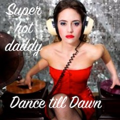 Dance Till Dawn - Yung Gamer Edit