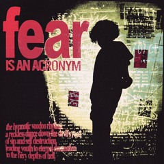 fear is an acronym