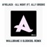 Afrojack - All Night Ft. Ally Brooke (Wallbrane X OldSkool Remix)