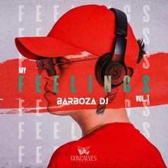 Barboza Dj - My Feelings Vol 01 | Afro House 2020 | Africa Mix