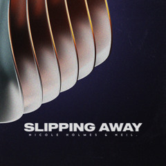 Slipping Away (Extended)