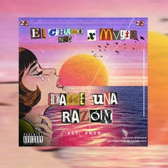 Chamo NYC - Dame Una Razón ( Prod by. Magic )