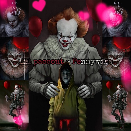 lil paccout - Pennywise The Dancing Clown