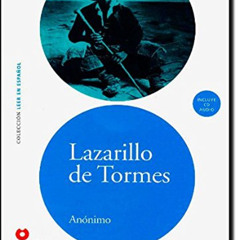 [VIEW] KINDLE ✉️ LEER EN ESPAÑOL NIVEL 3 LAZARILLO DE TORMES + CD (Leer en Espanol Le