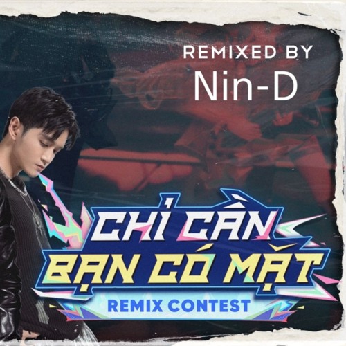 OBITO x WXRDIE ft. CHENG - Chỉ Cần Bạn Có Mặt (Nin-D REMIX)