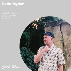 Basic Rhythm - 07th MAY 2021