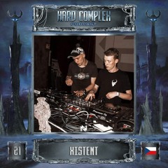 HARD COMPLEX PODCAST | #021 | XISTENT (CZ/SK)