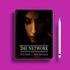 The Network - You Have 1 New Message by Rio Dayne. Complimentary Copy [PDF]