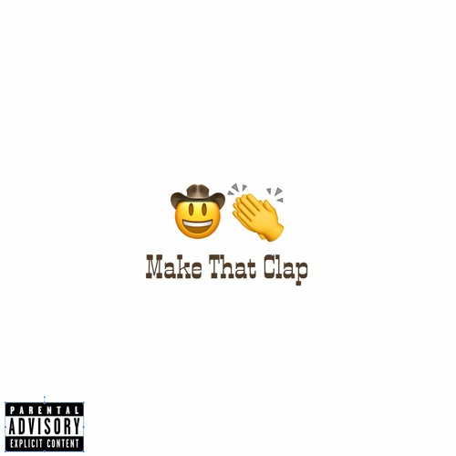 Make That Clap - Chef Van Ghost