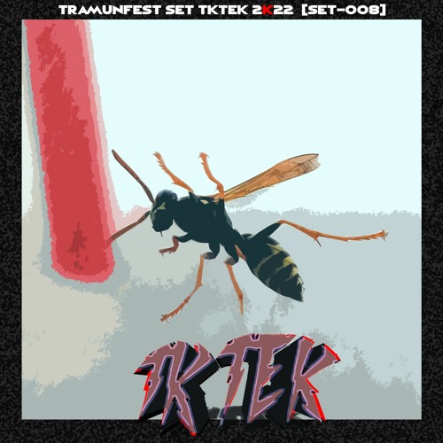 TRAMUNFEST SET TKTEK 2K22 // [SET-008]