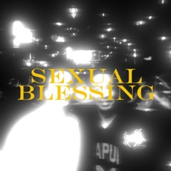 Sexual Blessing (Love Rudén Mash)