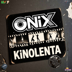 ONiX - Kinolenta