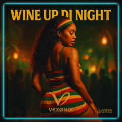 Wine Up Di Night