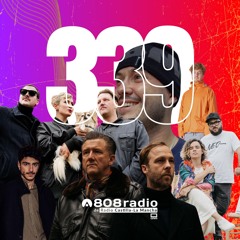 808 Radio #339 / Mark Broom, Sciahri, Casapalma / Radio CLM – 2/12/23