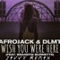 Afrojack & DLMT Feat Brandyn Burnette - Wish You Were Here (Jivvy Remix)