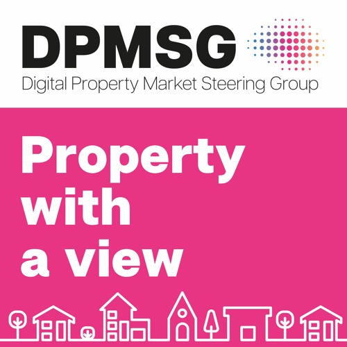 Property with a View, the DPMSG Podcast