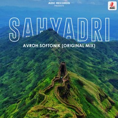 Sahyadri (Original Mix) - Avroh Softonik