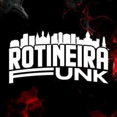 Baile Da Rotineira - MC Theu VN [ Rotineira Funk ]