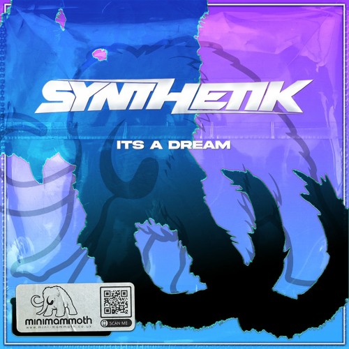 Synthetik - It's A Dream