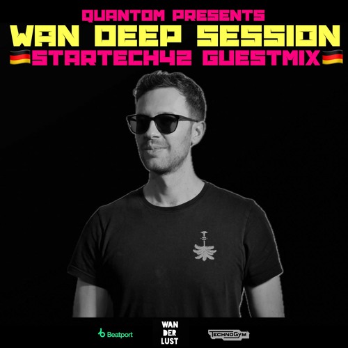 WAN DEEP SESSION #823 (QUANTOM x startech42 Guestmix Live @ Dance Radio Volna FM)